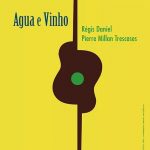 Duo Guitare « Agua e Vinho »